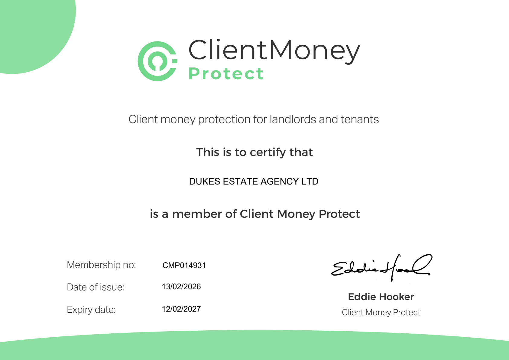 Client Money Protect certificate for DUKES ESTATE AGENCY LTD, membership CMP014931, valid until 12 February 2027